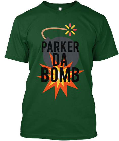 Parker Da Bomb Deep Forest T-Shirt Front