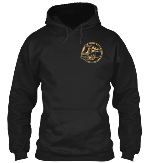 *Relaunch* Bus Driver Power Hoodie! Black T-Shirt Front