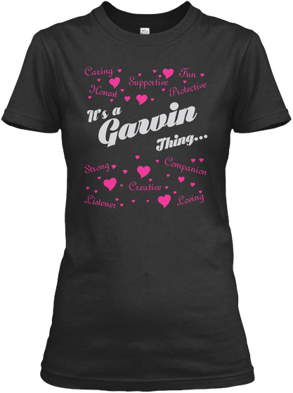 Its A Garvin Thing Black T-Shirt Front