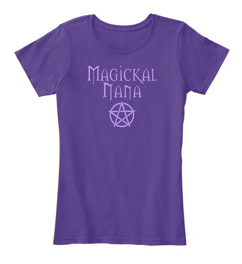 Pagan Wiccan Magickal Nana Mother's Day Purple Kaos Front