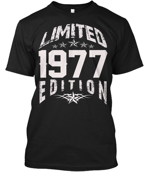 Limited 1977 Edition Black T-Shirt Front