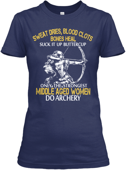 Strong Archer Middle Aged Woman Navy T-Shirt Front