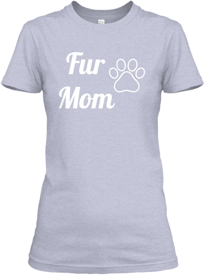 Fur
Mom Heather Gray  Kaos Front