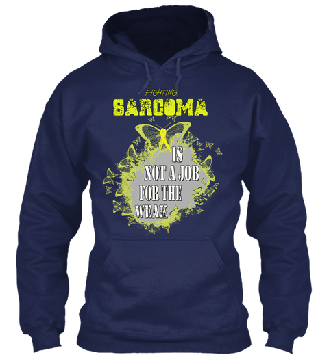 Fighting Sargoma Is Not A Job For The Weak Navy T-Shirt Front
