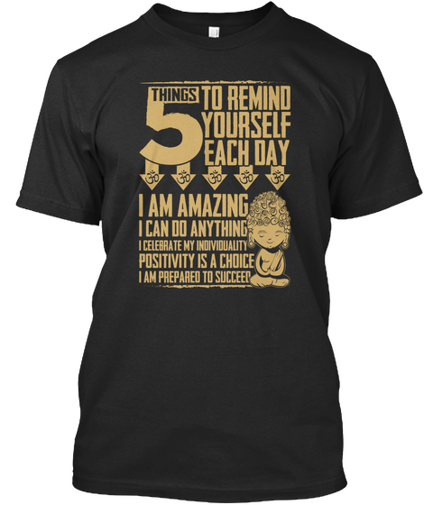 5 Things To Remind Black T-Shirt Front