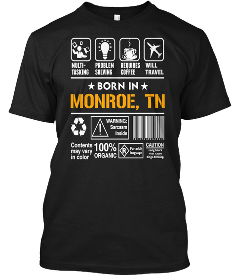 Born In Monroe Tn   Customizable City Black Camiseta Front