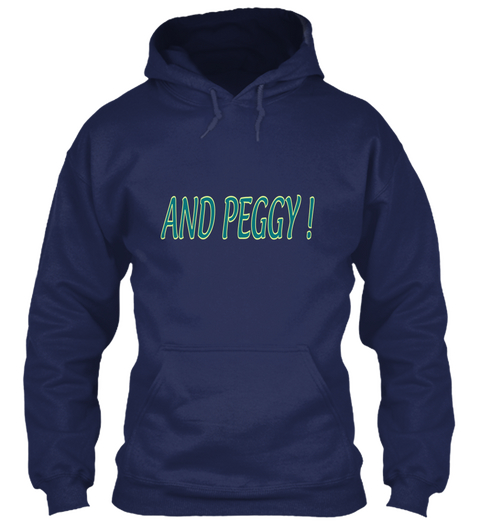 And Peggy ! Navy Camiseta Front