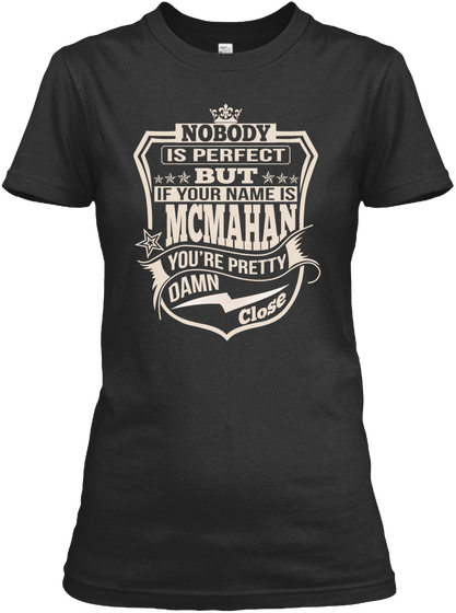 Nobody Perfect Mcmahan Thing Shirts Black T-Shirt Front