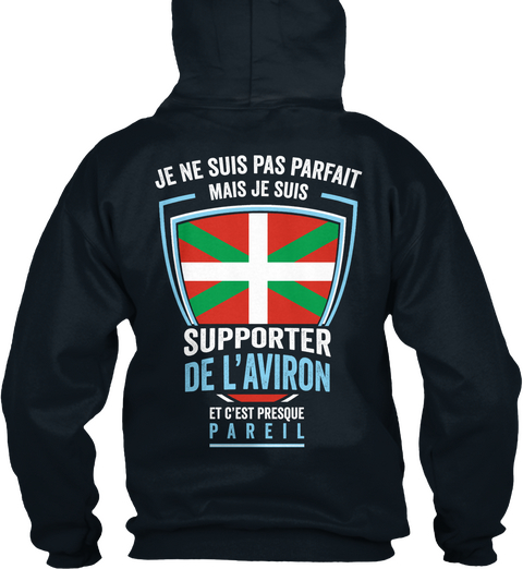  Je Ne Suis Pas Parfait Mais Je Suis Supporter De L'aviron Et C'est Presque Pareil French Navy Camiseta Back
