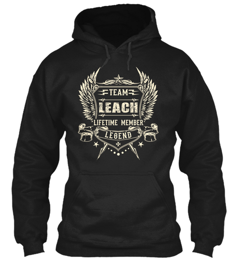 Team Leach Lifetime Member Legend Black áo T-Shirt Front