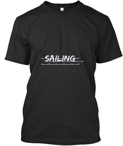 Sailing Black T-Shirt Front