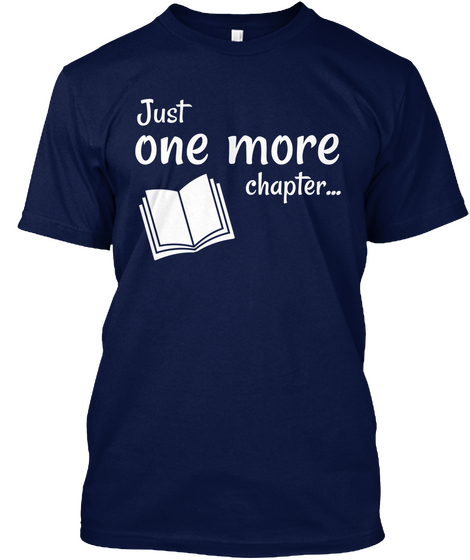 Just One More Chapter... Navy T-Shirt Front