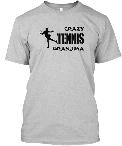 Crazy Tennis Grandma Light Steel Maglietta Front