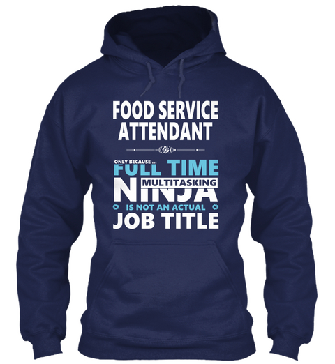 Food Service Attendant Navy T-Shirt Front