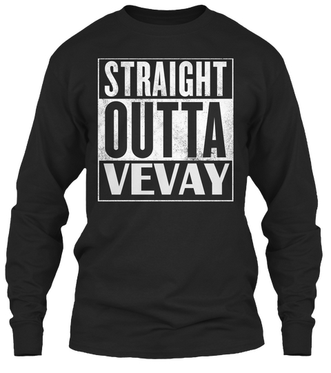 Straight Outta Vevay Black T-Shirt Front