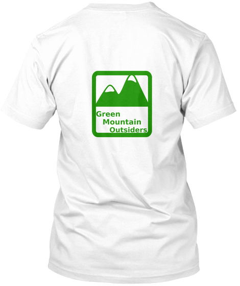 Green Mountain Outsiders White T-Shirt Back