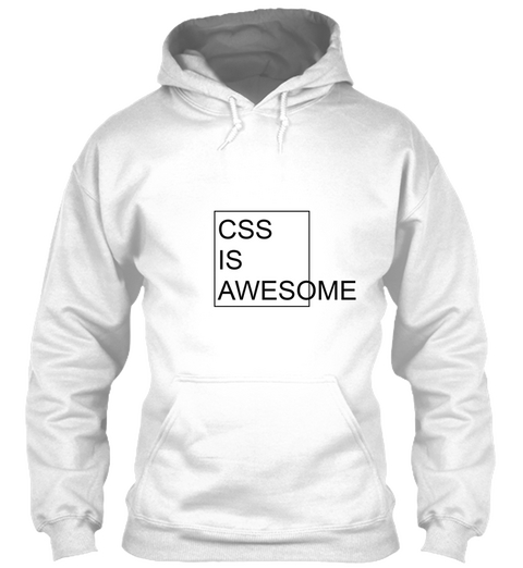 Css Is Awesome White Camiseta Front