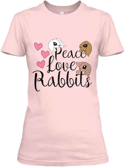 Peace Love Rabbits Light Pink T-Shirt Front