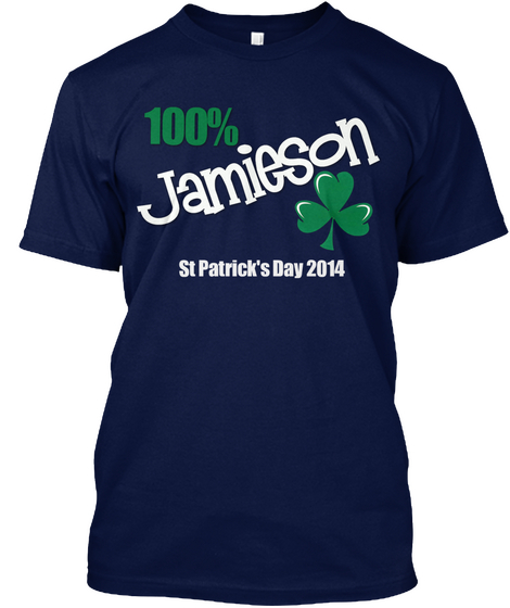 100% Jamieson St Patrick's Day 2014 Navy T-Shirt Front