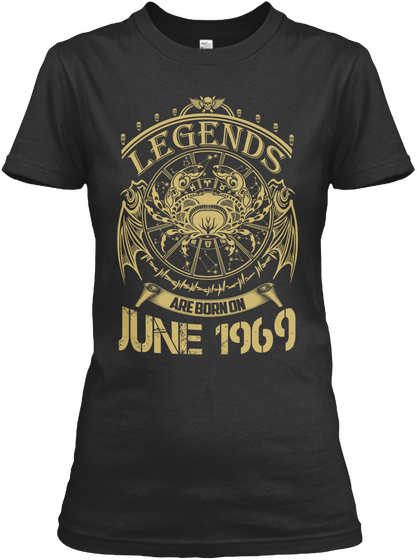 Legends Are Born On June 1969 Black Camiseta Front