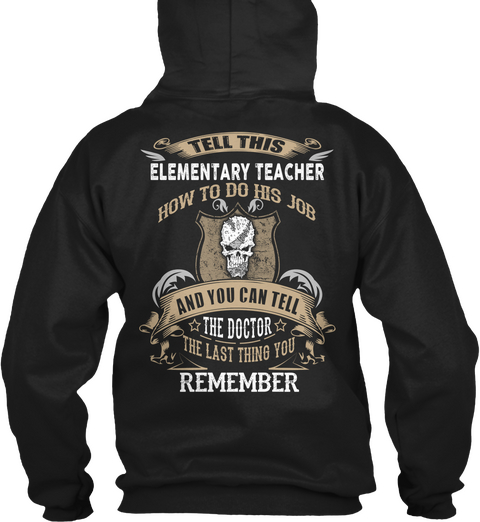 Elementary Teacher Black T-Shirt Back