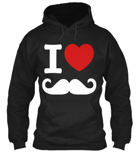 I Love Moustache Funny Black T-Shirt Front