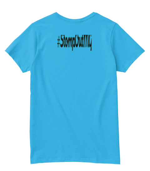 #Stomp Out Mg Aquatic Blue  áo T-Shirt Back