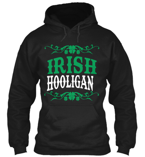 Irish Hooligan Black T-Shirt Front