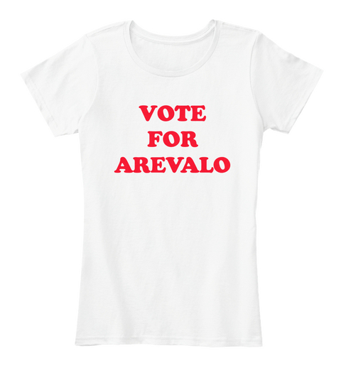 Vote For Arevalo White Camiseta Front