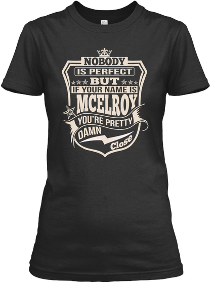 Nobody Perfect Mcelroy Thing Shirts Black T-Shirt Front