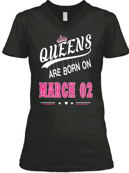 Queens Are Born On March 02 Black Camiseta Front