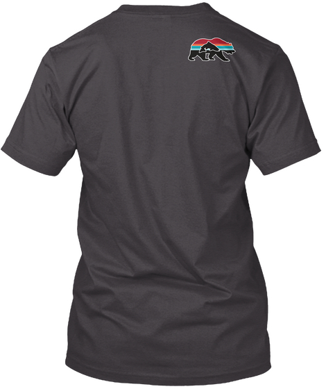 Live On Kodiak Bear T Shirt Heathered Charcoal  T-Shirt Back