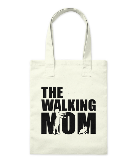 The Walking Mom Natural T-Shirt Front