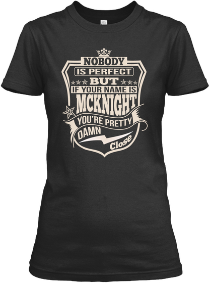 Nobody Perfect Mcknight Thing Shirts Black Camiseta Front