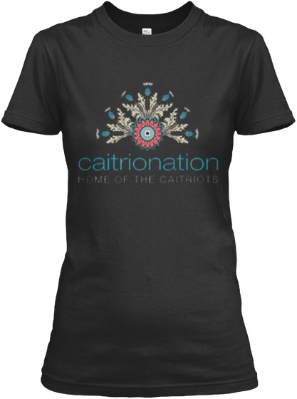 Caitrionation Home Of The Catriots Black Camiseta Front