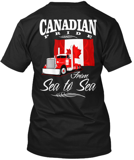 Canadian Pride From Sea To Sea Black T-Shirt Back