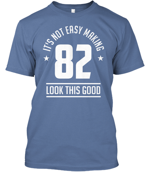 Making 82  Denim Blue T-Shirt Front