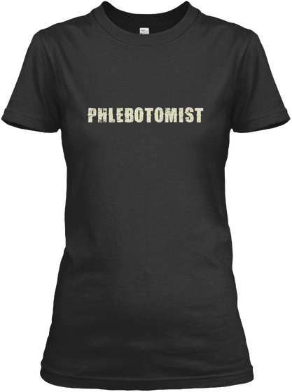 Phlebotomist Black Camiseta Front