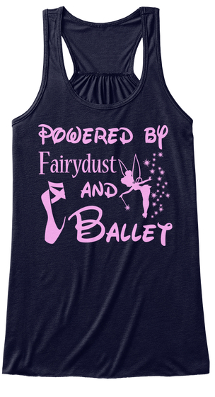 Powered By Fairy Dust And Ballet Midnight T-Shirt Front