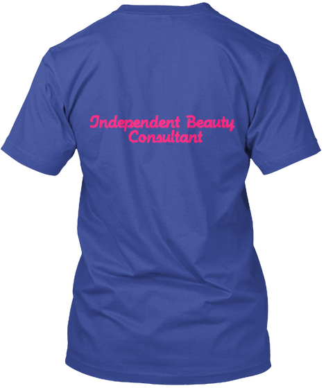 Independent Beauty 
Consultant Deep Royal Camiseta Back