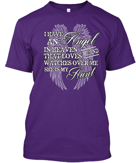 I Have An Angel In Heaven That Loves Me And Watches Over Me She Is My Aunt Purple Maglietta Front