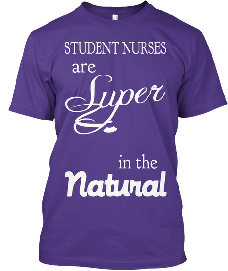 Student Nurses Are Super In The Natural Purple Kaos Front