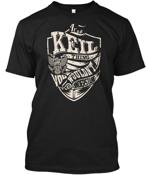 It's A Keil Thing Black Maglietta Front