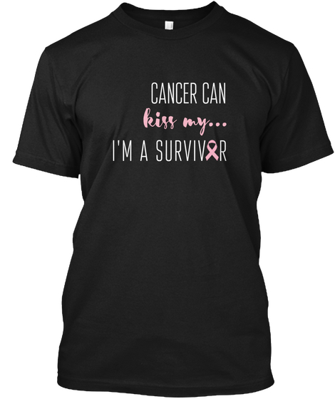 Cancer T Shirt Black T-Shirt Front