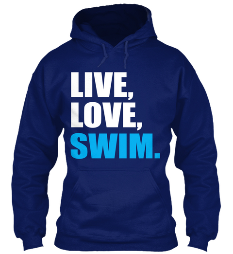 Live, Love, Swim. Oxford Navy T-Shirt Front