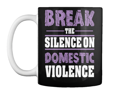 Break The Silence On Domestic Violence Black Kaos Front