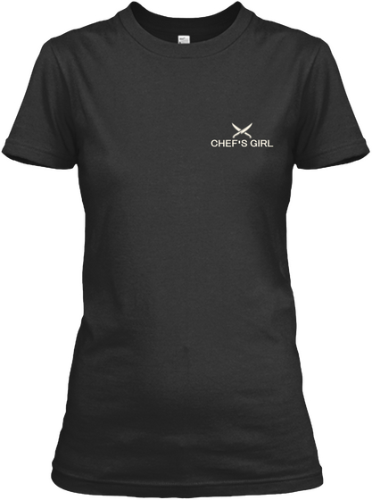 Chef's Girl Black T-Shirt Front