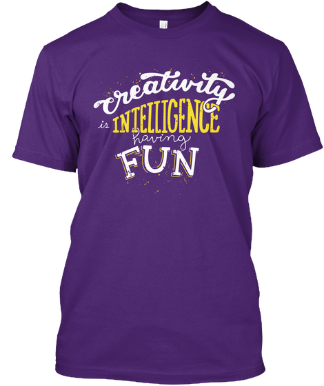 Creativity Intelligence Having Fun Purple Kaos Front
