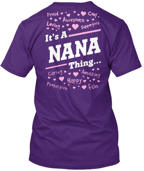 It's A Nana Thing... Purple T-Shirt Back