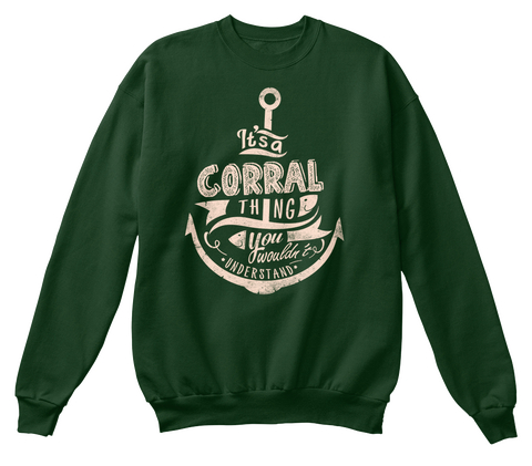 It's A Corral Thing You Wouldn't Understand Deep Forest  Camiseta Front